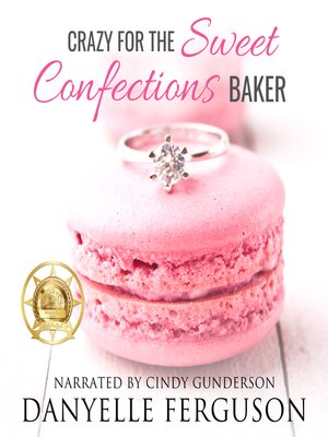 cover image of Crazy for the Sweet Confections Baker